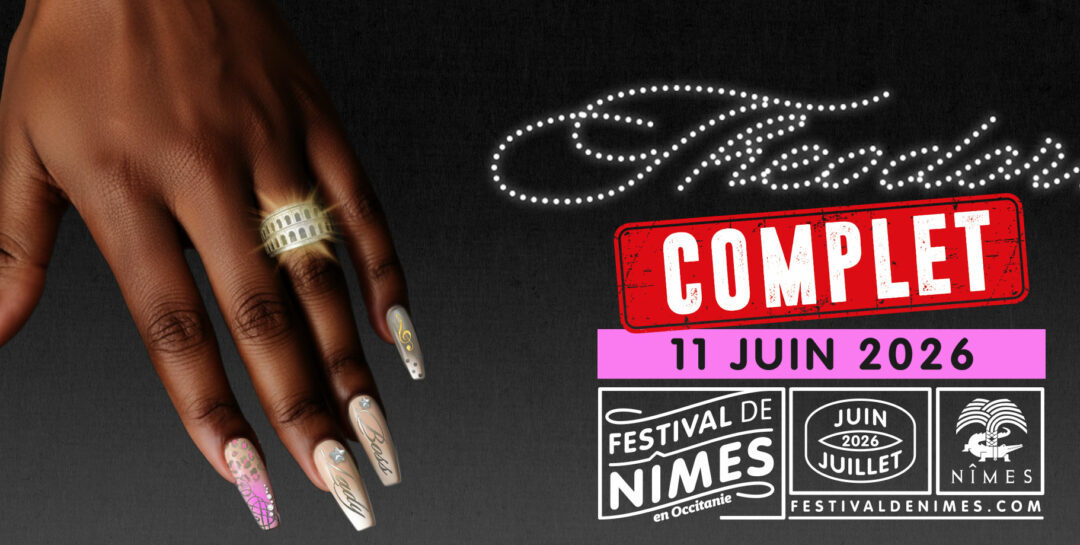 Theodora au festival de Nîmes – Complet