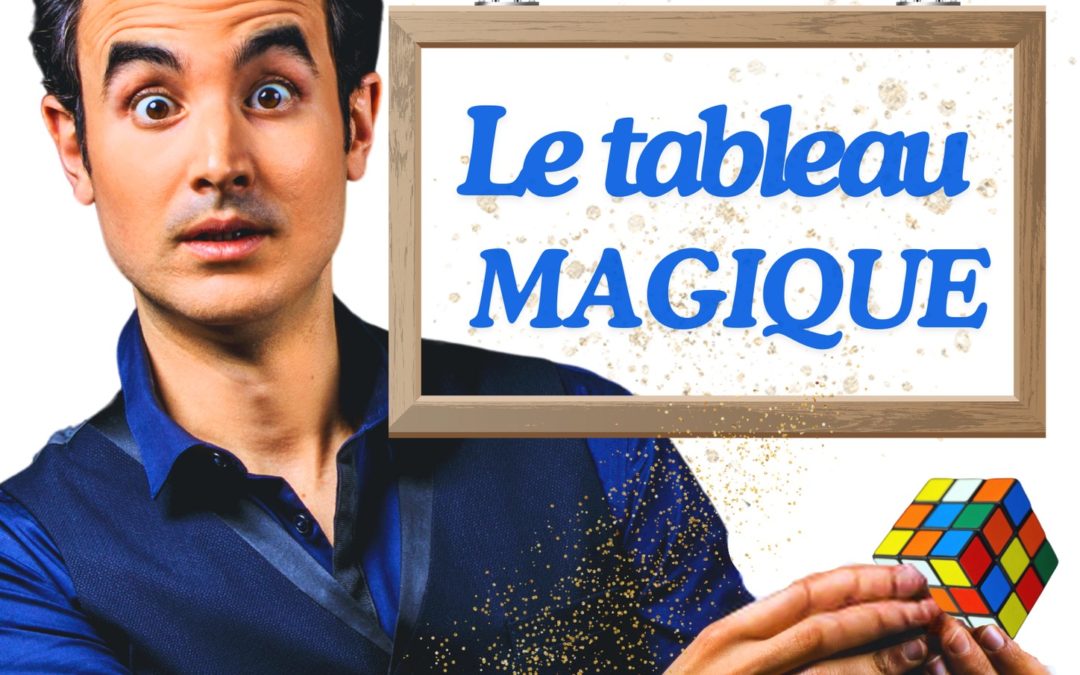 Le tableau magique