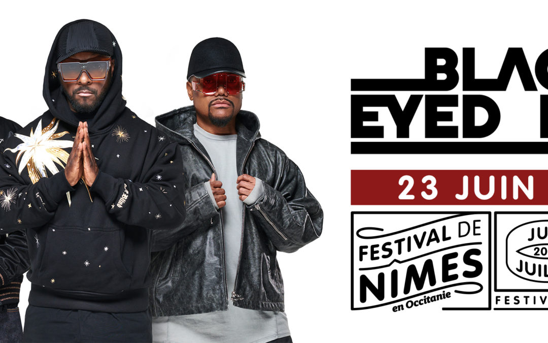 BLACK EYED PEAS au festival de Nîmes