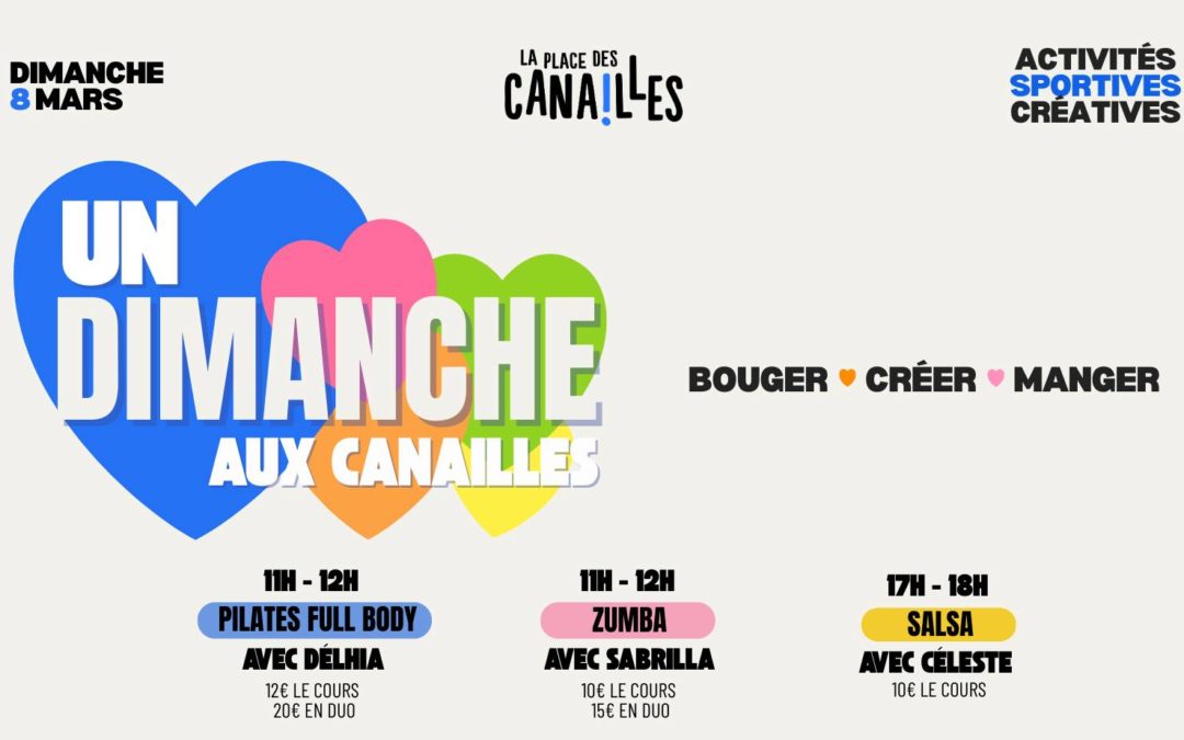 Un dimanche aux Canailles – 8 mars