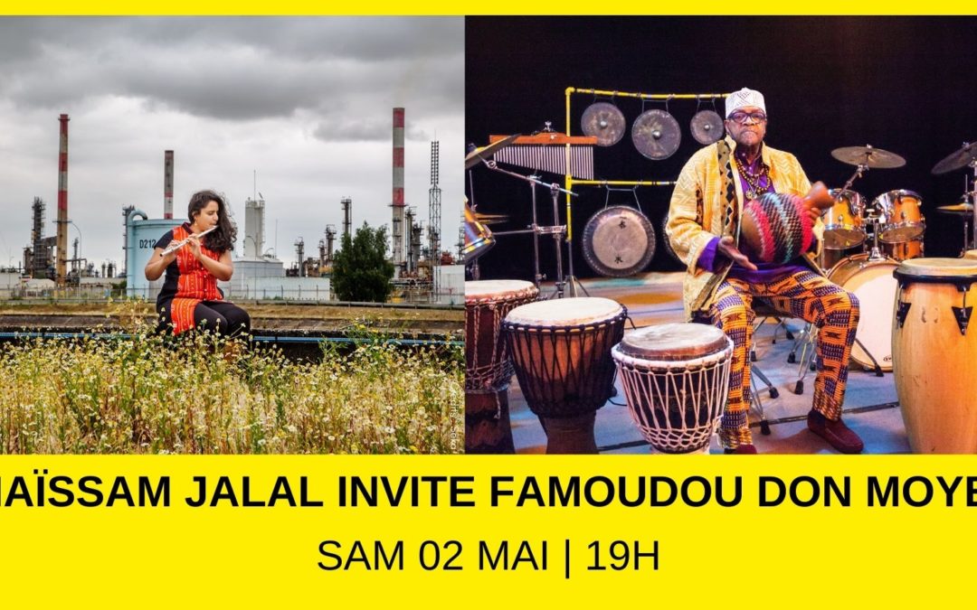 Naissam Jalal invite Famoudou Don Moye