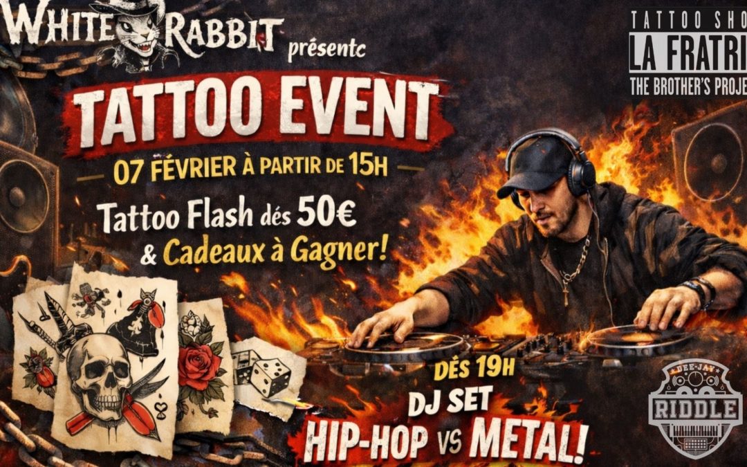 Event Tattoo Au White Rabbit + Dj Set Hip Hop Vs Metal