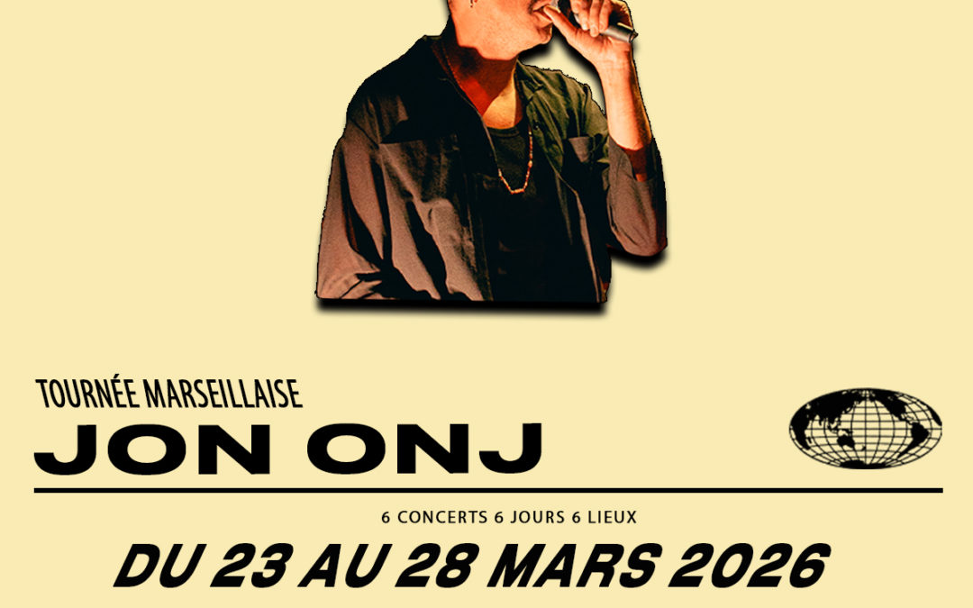JON ONJ – Tournée marseillaise