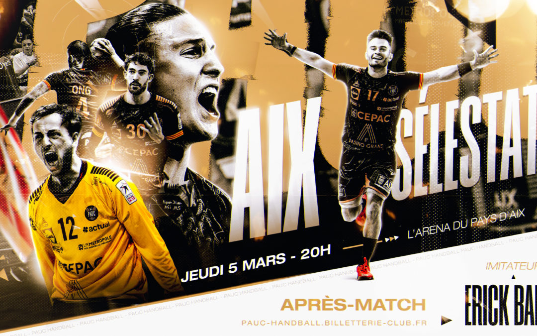 Handball Star League : PAUC – SELESTAT