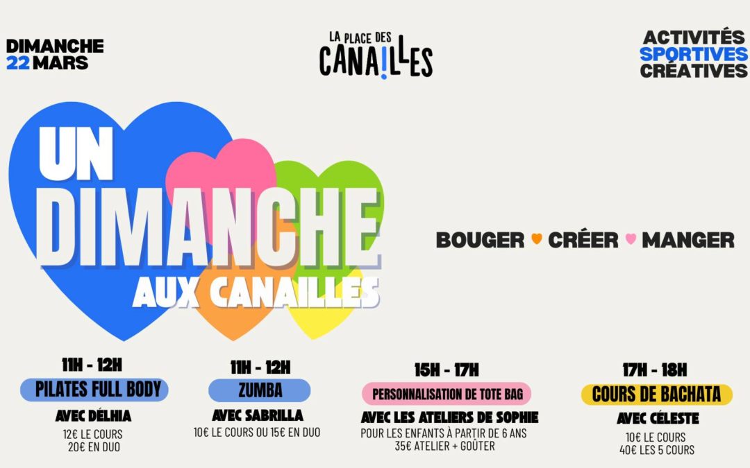 Un dimanche aux Canailles – 22 mars
