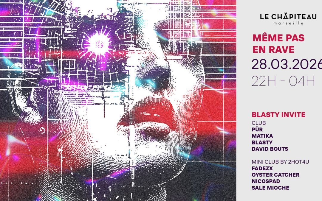Même Pas En Rave / Blasty Invite David Bouts, Matika & More
