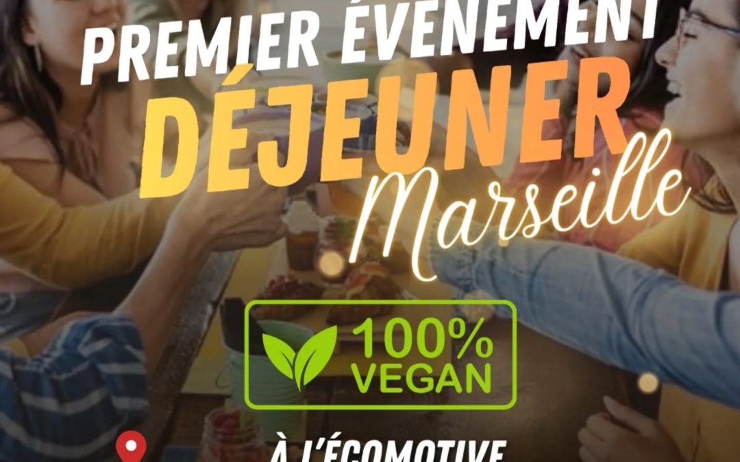 1er événement à Marseille, L&rsquo;Écomotive 100% vegan