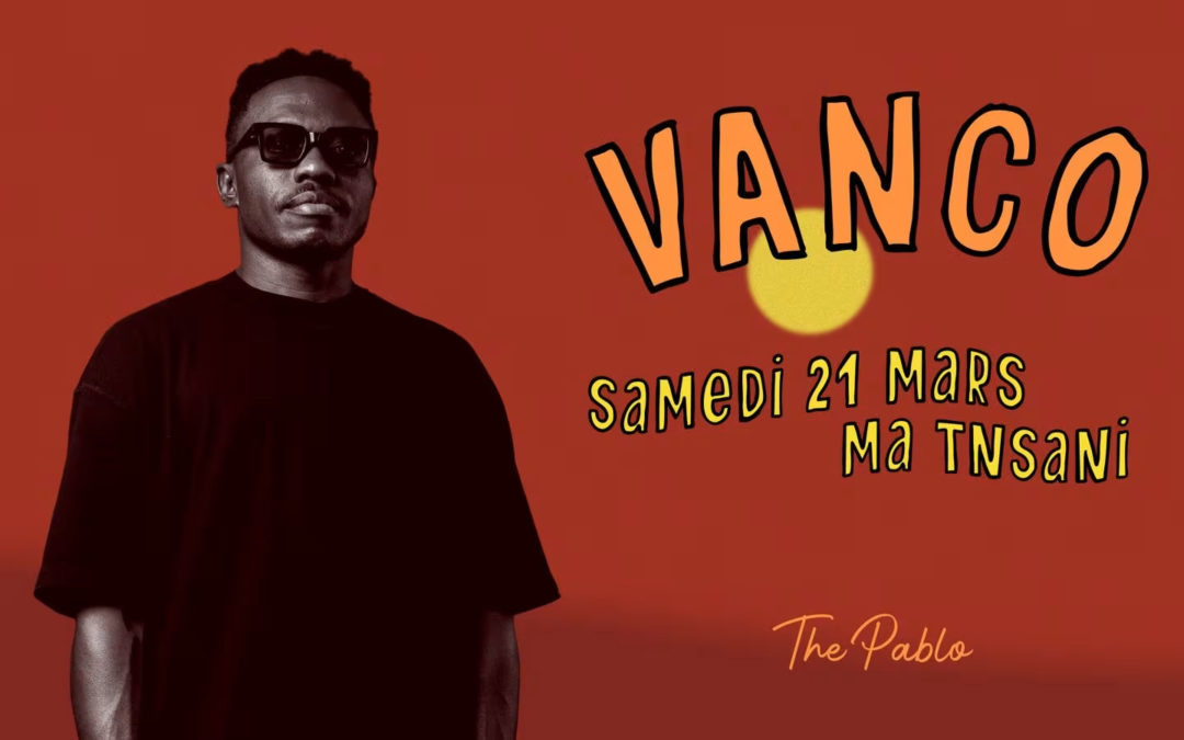 GROSSE SURPRISE AU PABLO CLUB : Vanco en live samedi soir !