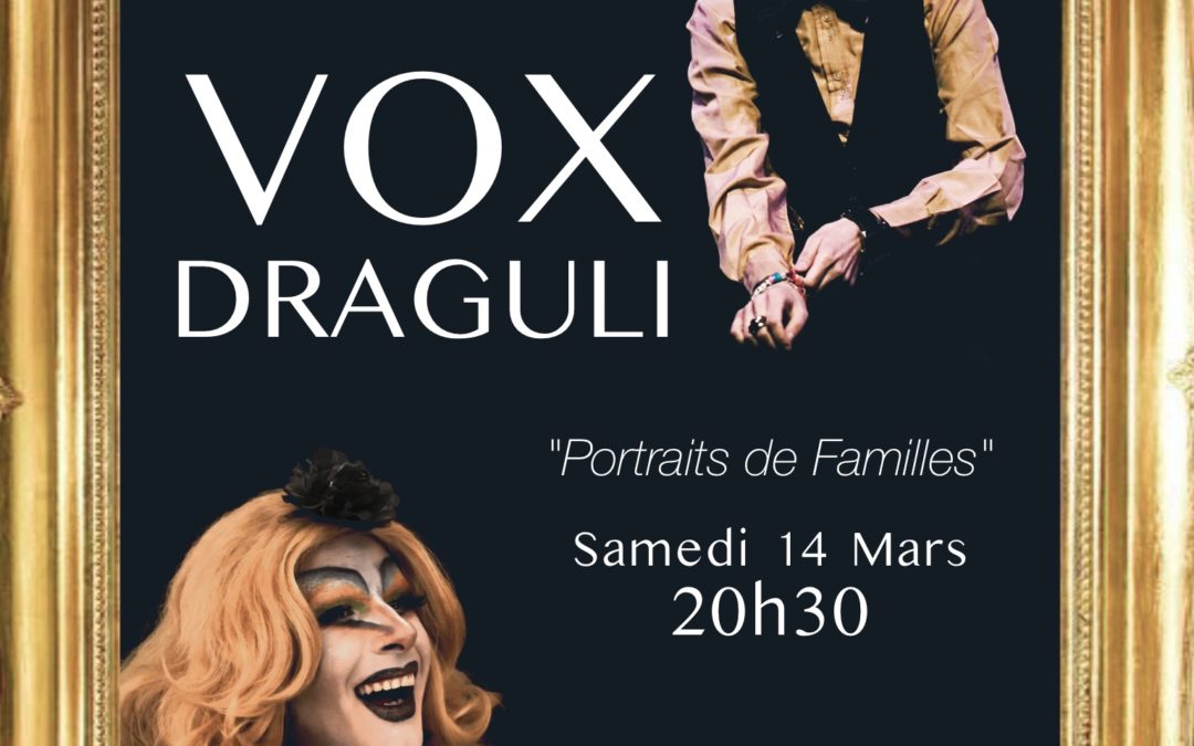 VOX DRAGULI, Portraits de Familles
