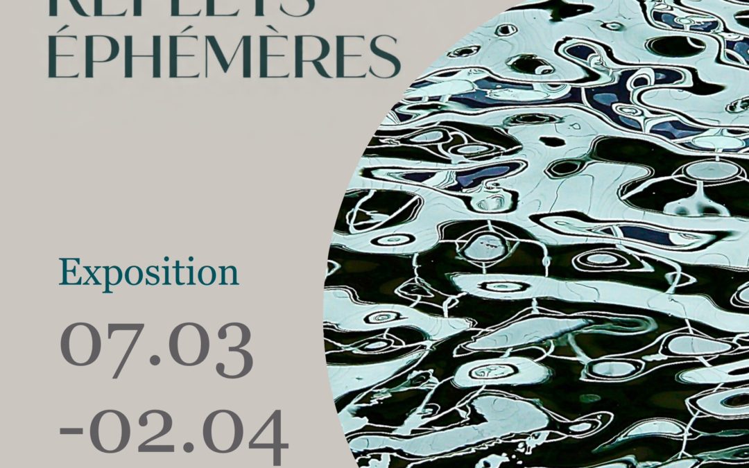 Exposition photographique – Aquagraf : Reflets éphémères
