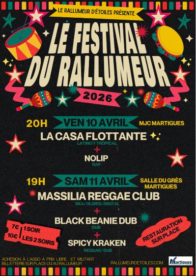 Festival des 10 ans du Rallumeur d&rsquo;étoiles à Martigues