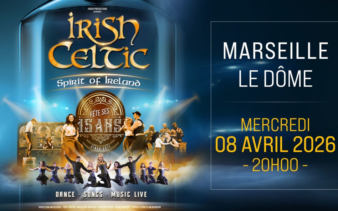 Irish Celtic au Dôme