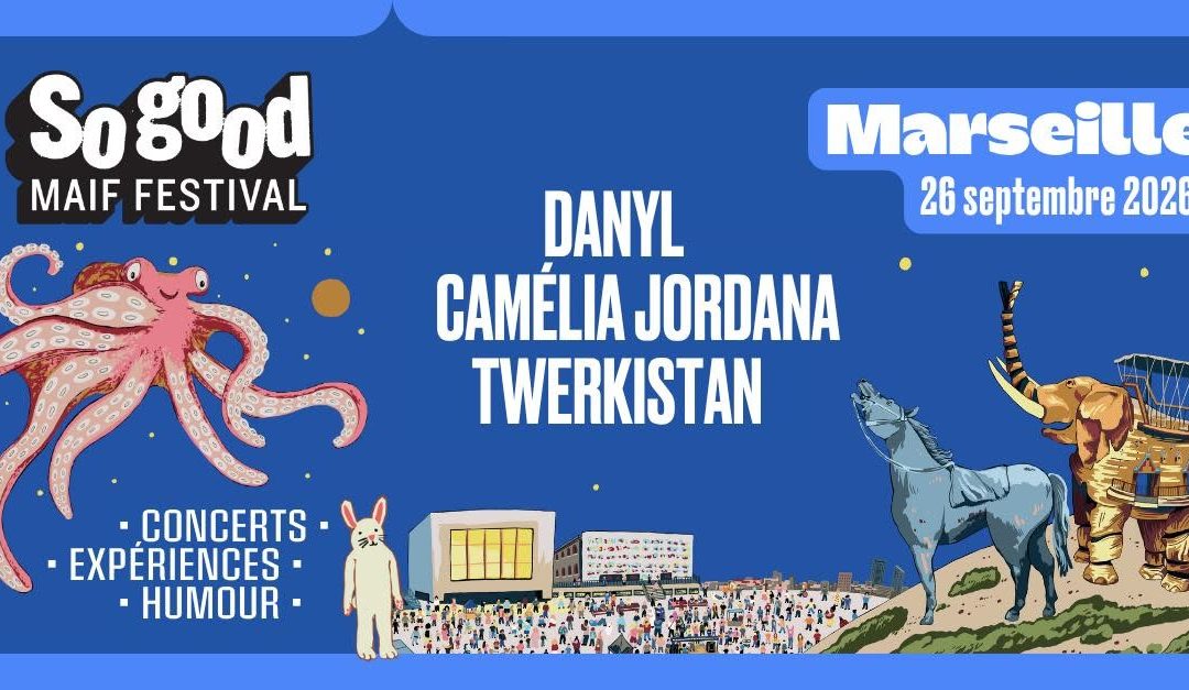So Good Maif Festival 2026