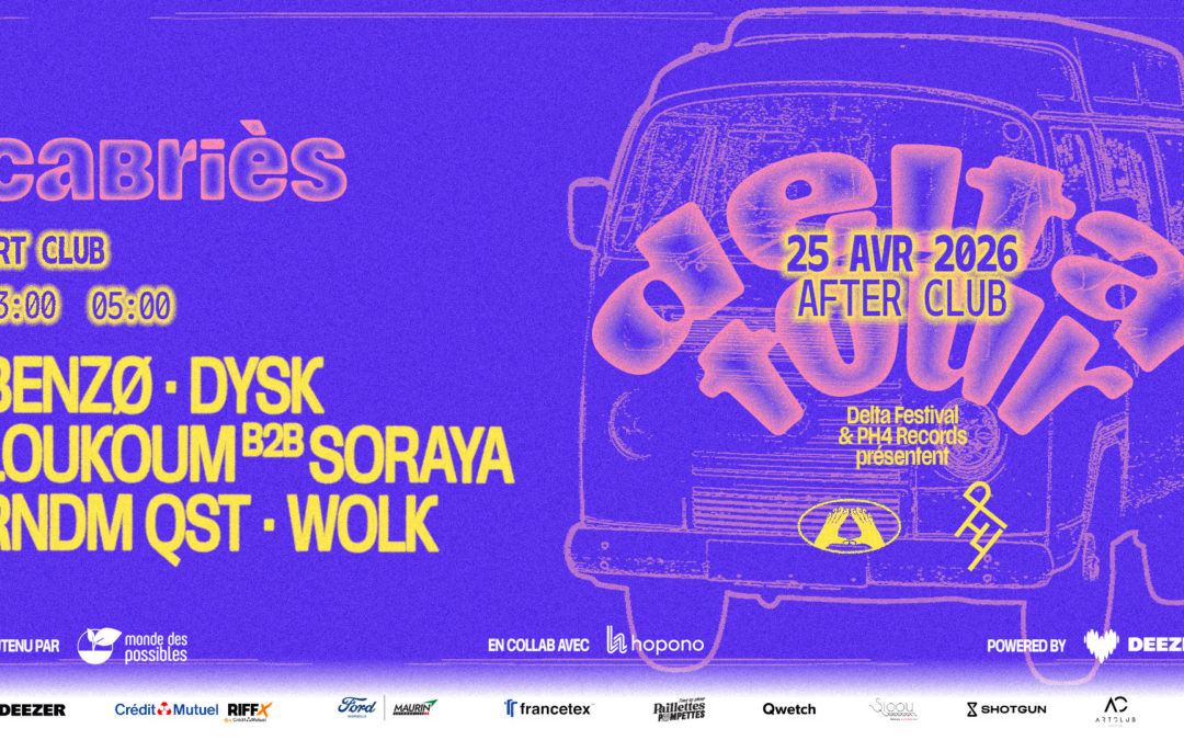 Delta Tour à Cabriès After club à l&rsquo;Art Club