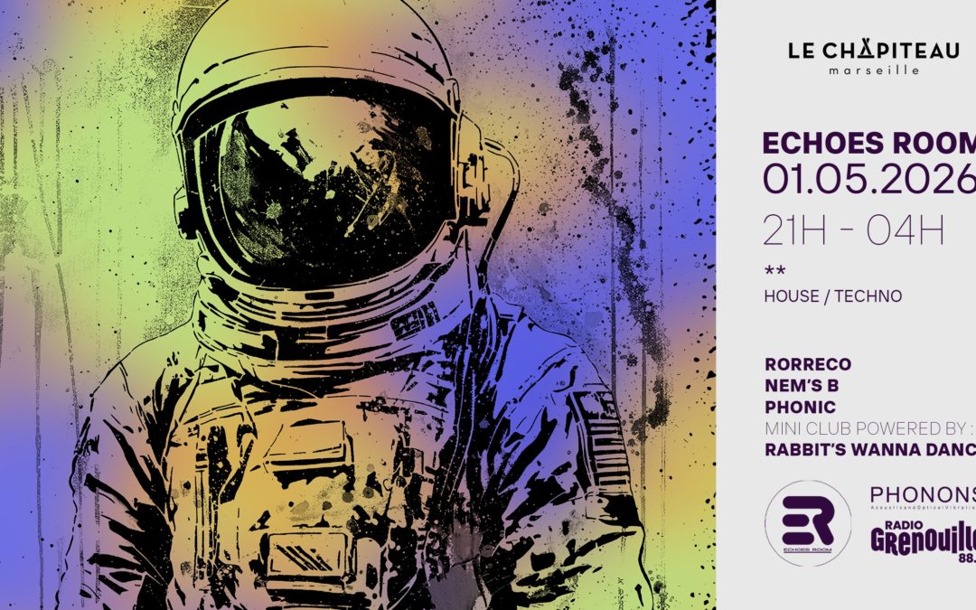 Echoes Room Party/ Rorre Ecco, Nems B, Phonic & More