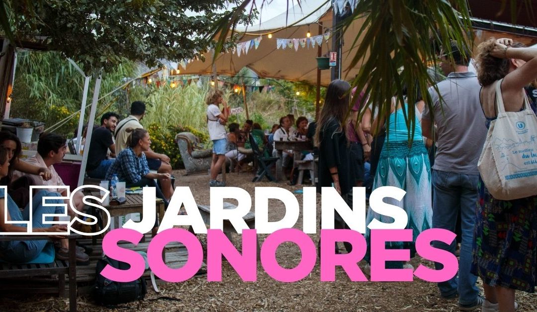 LES JARDINS SONORES – Slam Party