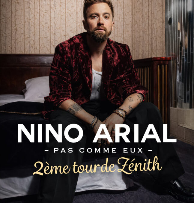 Nino Arial – Pas comme eux au Dôme