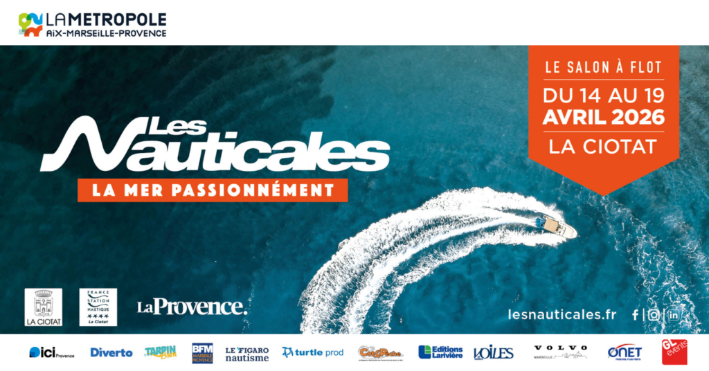 Nauticales 2026 : La mer passionnément à La Ciotat !