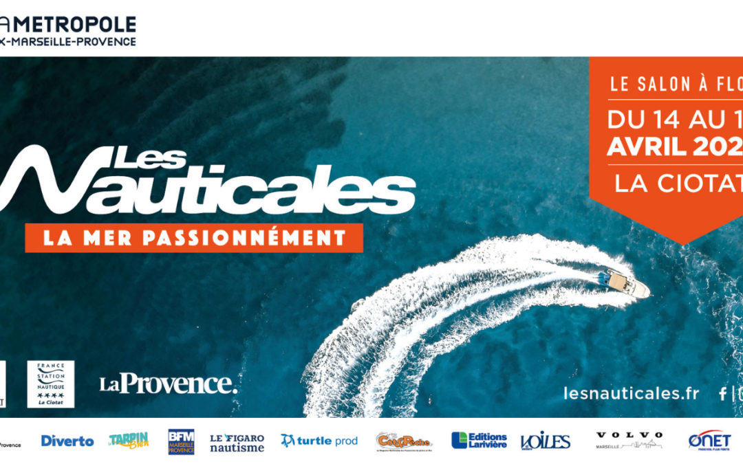 Nauticales 2026 : La mer passionnément à La Ciotat !