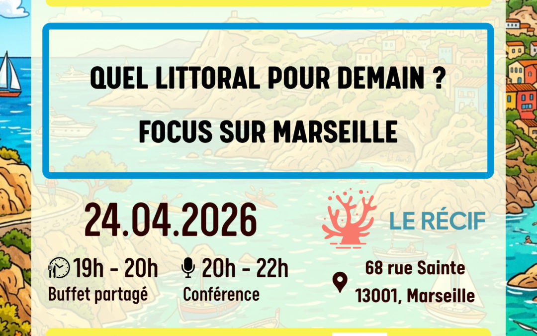 Quel littoral pour demain ? Focus sur Marseille