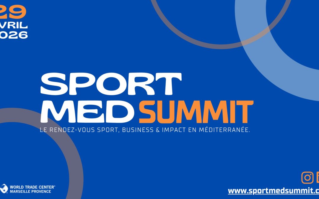 SportMed Summit – Le rendez-vous du sport en Méditerranée