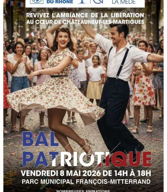 Bal patriotique du 8 mai : un après-midi commémoratif et festif à Châteauneuf-les-Martigues !
