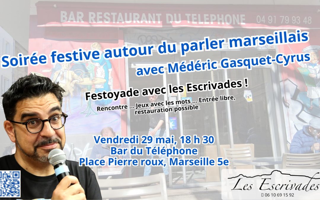 Soirée festive autour du Parler Marseillais