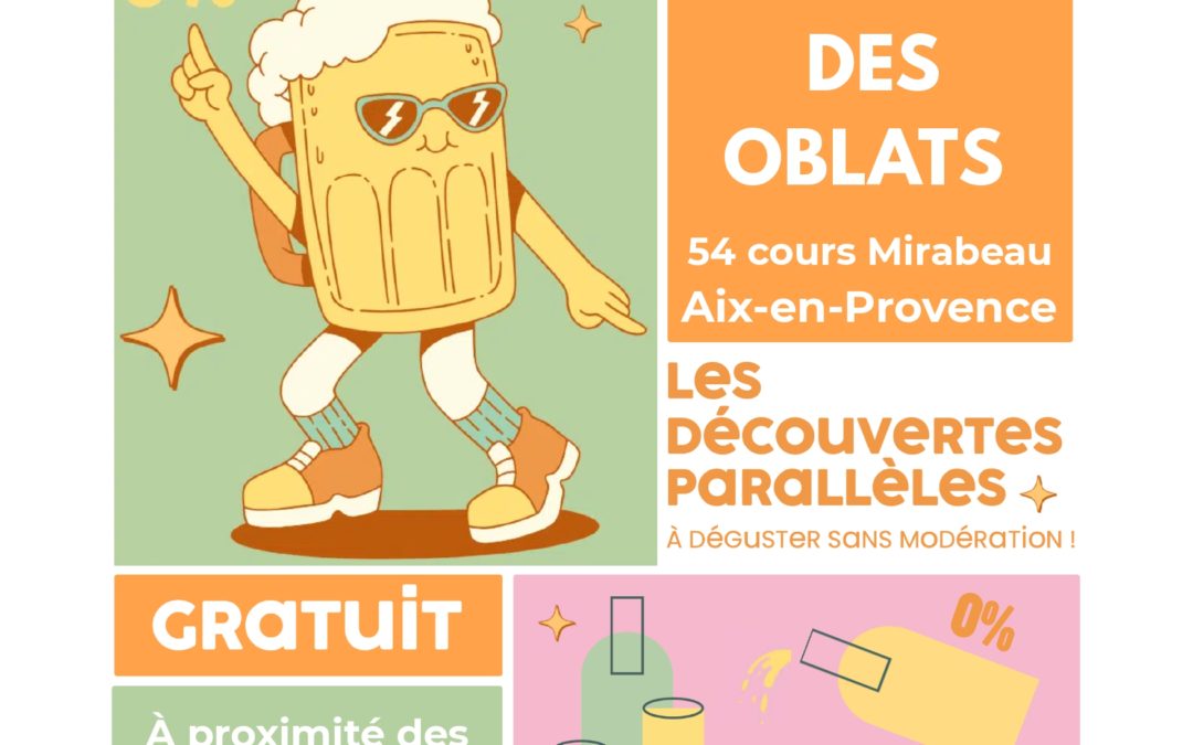 LES DÉCOUVERTES PARALLÈLES :LE PREMIER SALON GRAND PUBLIC DU SANS ALCOOL FAIT ÉTAPE À AIX-EN-PROVENCE