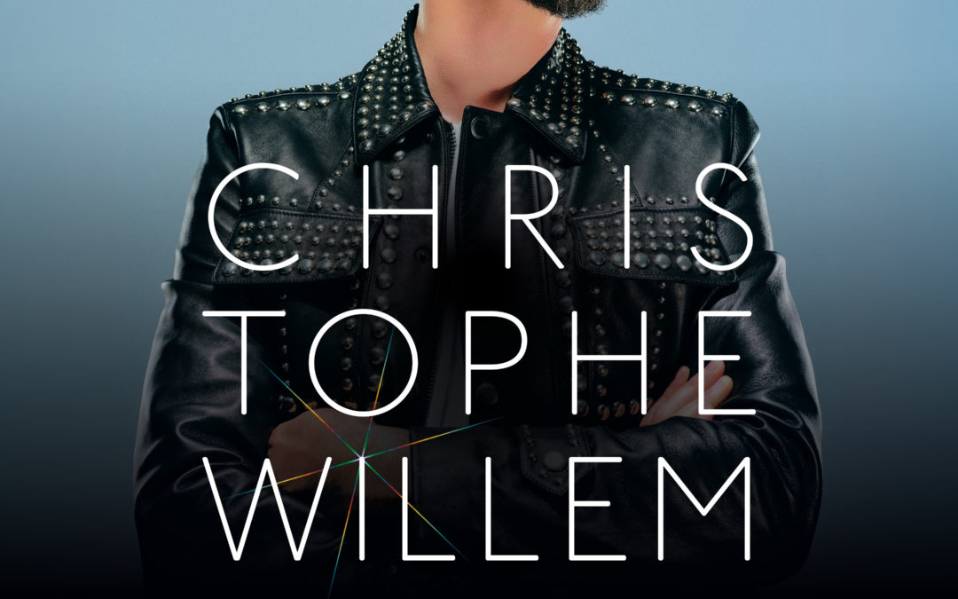 CHRISTOPHE WILLEM – TOUR 2027