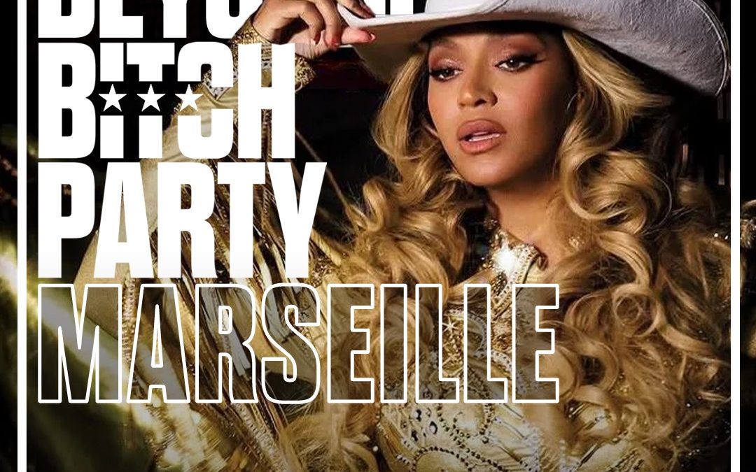 It&rsquo;s Beyoncé Bitch Party Marseille avec Mami Watta