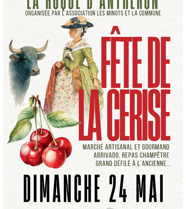 La fête de la cerise à la Roque d&rsquo;Anthéron