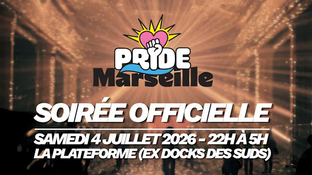 Pride Marseille 2026 – Soirée Officielle