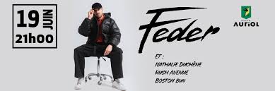 Feder fait son festival à Auriol le 19 juin !