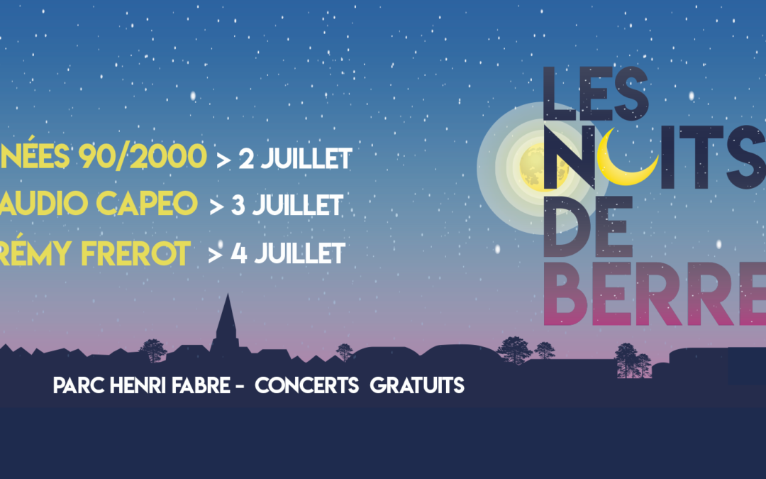 Les Nuits de Berre : Claudio Capeo et Jermey Frérot en concerts gratuits  !