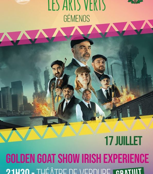 Golden goat Show Irish Experience à Gémenos !
