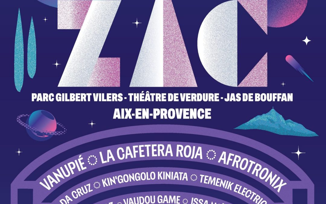 ZIK ZAK Festival à Aix en Provence
