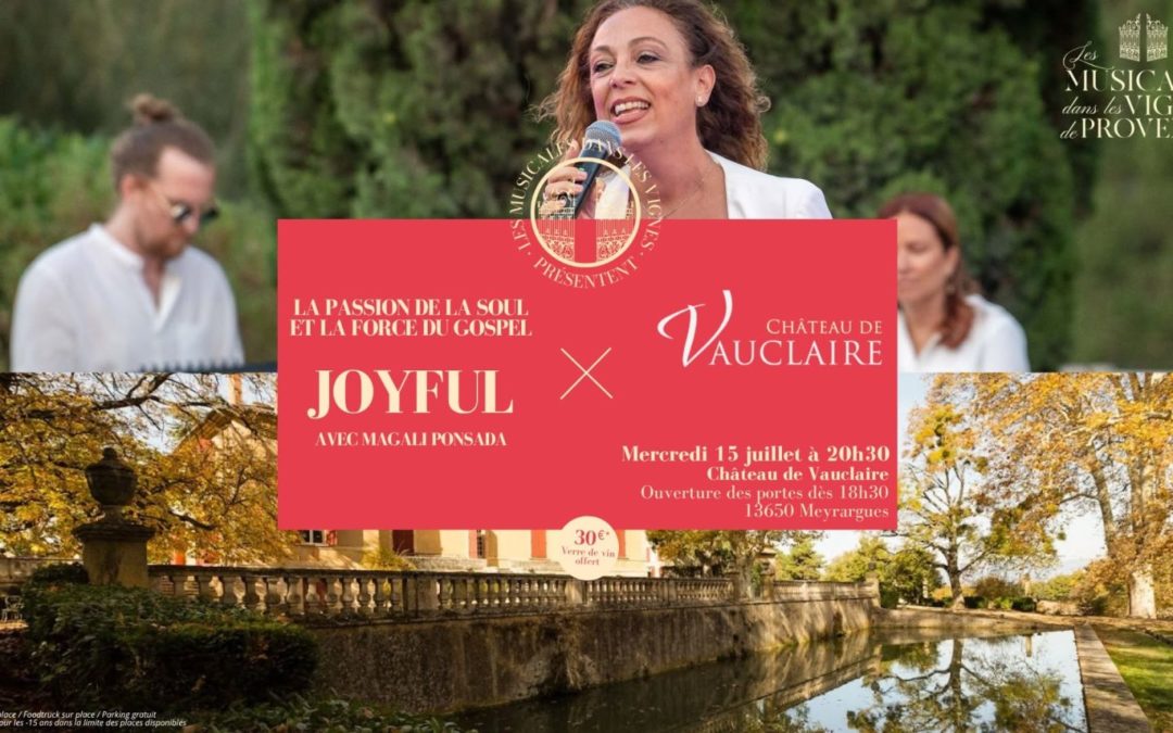 Les Musicales dans les Vignes – Joyful