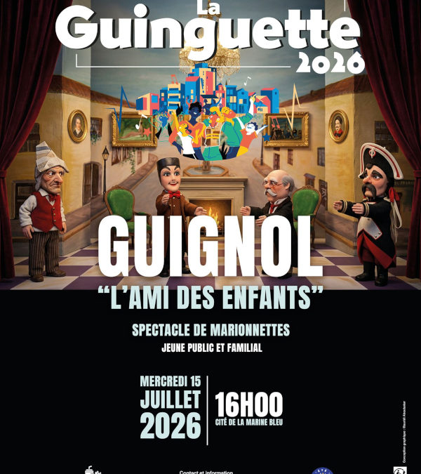 La Guinguette – Guignol, l’ami des enfants