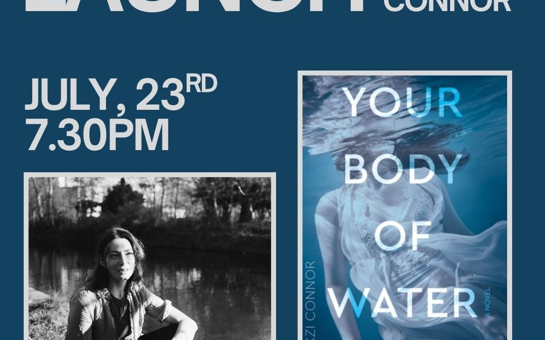 Lancement de livre / Book launch – Your Body of Water by Siouxzi Connor
