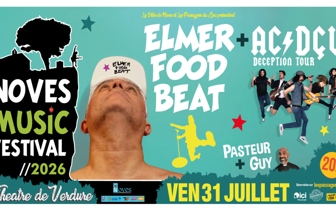 Elmer Food Beat à Novès : Oh Daniela….
