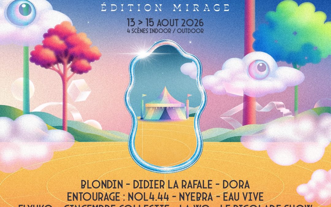 CHAPISTIVAL 2026 : ÉDITION MIRAGE