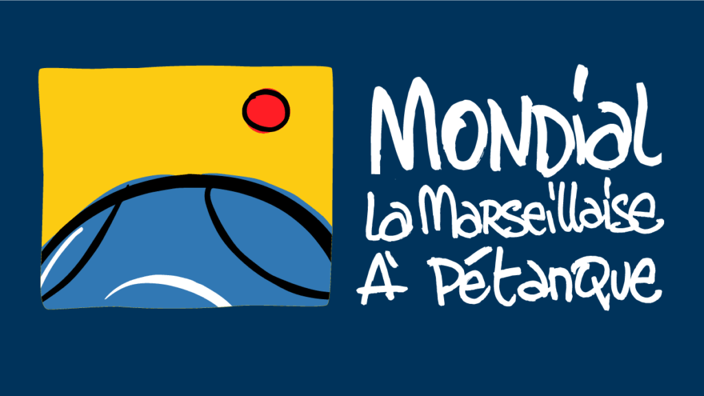 Du 3 au 8 juillet : 65 ème Mondial La Marseillaise à pétanque !