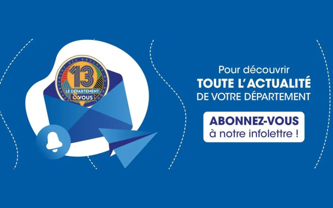 Toute l&rsquo;actualité du département gratuitement dans une newsletter : infolettre !
