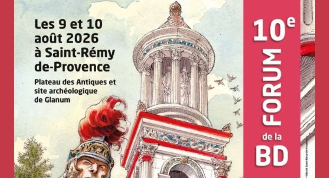 10 ème Forum de la BD sur le site de Glanum à St Rémy !