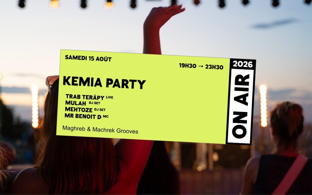 On Air 2026 : Kemia Party
