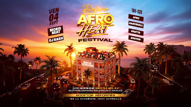 🔥 Before Afro Heat Festival | Édition #2 ☀️ Rooftop