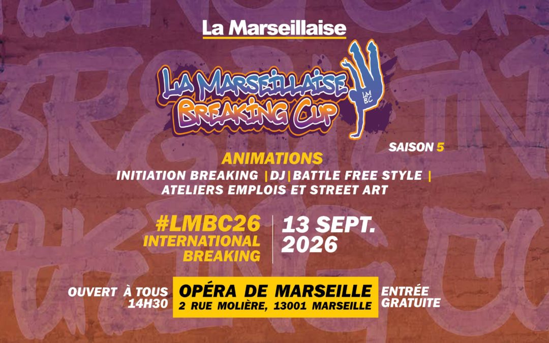 La Marseillaise Breaking Cup 5e édition
