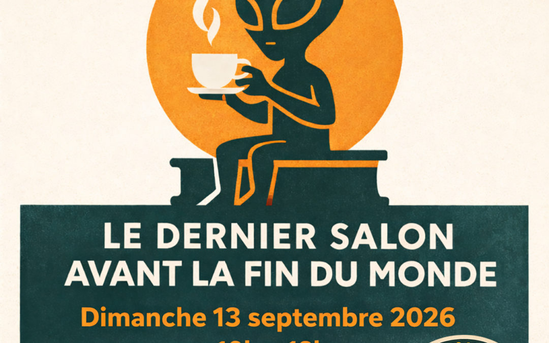 Dernier salon avant la fin du monde