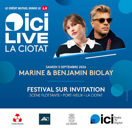 ICI Live, concerts gratuits sur l&rsquo;eau à La Ciotat : Marine et Benjamin Biolay le samedi 5 septembre !