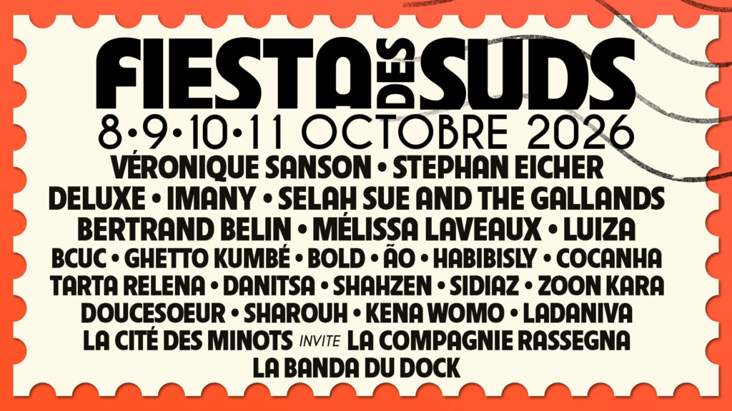 Fiesta des Suds 2026 du 8 au 11 Octobre